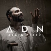 Alain Perez - Antonio Rodríguez feat. Rubén Blades
