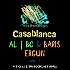 Casablanca (Baris Ergun Remix) Song Lyrics