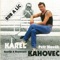 Daleko Od Slunečních Skal - George & Beatovens & Karel Kahovec lyrics