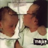 Majke - Daj Mi