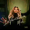 Dependența Mea - Single album lyrics, reviews, download