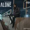 Alone - Single album lyrics, reviews, download