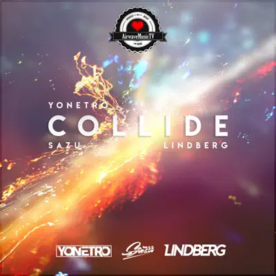 Collide (feat. Ariel Petrie) - Single - Lindberg