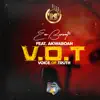 V.O.T (feat. Akwaboah) - Single album lyrics, reviews, download
