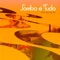 Samba e tudo (with Celso Fonseca) - Na Hee Kyung lyrics
