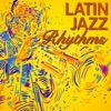 Latin Jazz Rhythms