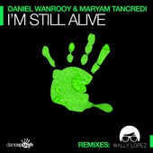 I'm Still Alive (Wally Lopez Remix) artwork