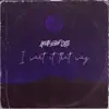 I Want It That Way - Single (feat. Onlap) - Single album lyrics, reviews, download