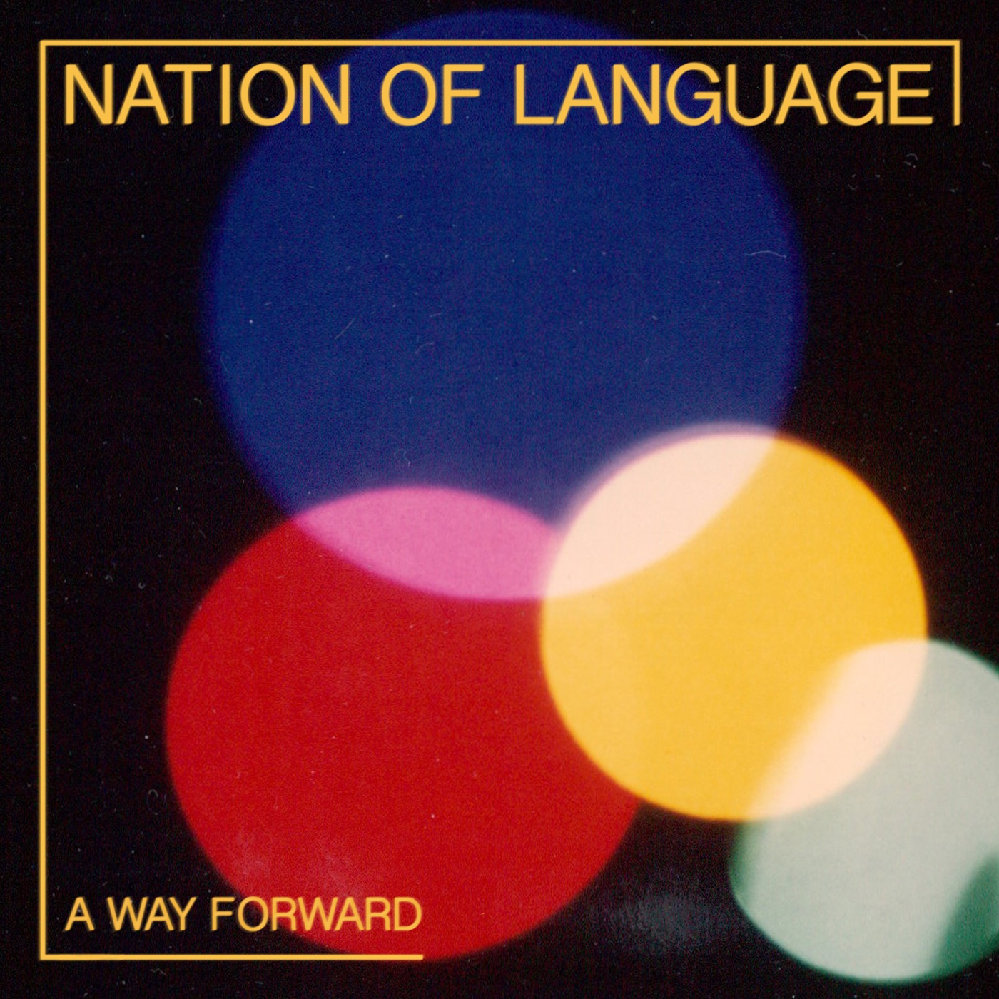 A Way Forward by Nation of Language