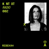 KNTXT Radio 002 (DJ Mix) artwork