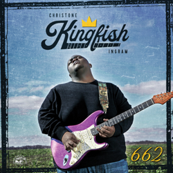 662 - Christone &quot;Kingfish&quot; Ingram Cover Art