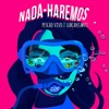 NadaHaremos - Single