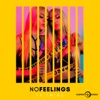 No Feelings - Single