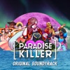 Paradise Killer Original Soundtrack