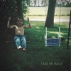 Take Me Back (feat. 2Face) - Single