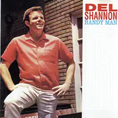 Handy Man by Del Shannon album reviews, ratings, credits