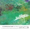 B.J. Smith - Sun When You Come