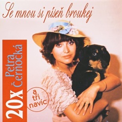 Petra Černocká - Koukej, Se Mnou Si Píseň Broukej