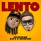 Lento (feat. Kap G & Bucketli$t) artwork