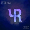 Sky and Ground - Single