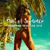 Best of Summer: Brazil Latin House 2018, Club del Mar Playlist, Copacabana After Sunset Party, Ritmos Latinos del Mar album lyrics, reviews, download