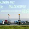 Stream & download Analog Highway Rider