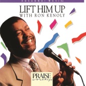 Lift Him Up (feat. Ron Kenoly) [Split Trax] artwork