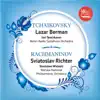 Stream & download Tchaikovsky: Piano Concerto No. 1 - Rachmaninoff: Piano Concerto No. 2