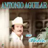 Antonio Aguilar Con Banda album lyrics, reviews, download