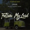 Follow My Lead (feat. Sachzna Laparan & Chicser) - Single