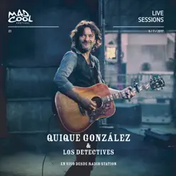 En Vivo Desde Radio Station (feat. Los Detectives) - Quique Gonzalez