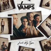Just My Type-The Vamps