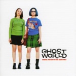Ghost World (Original Motion Picture Soundtrack)