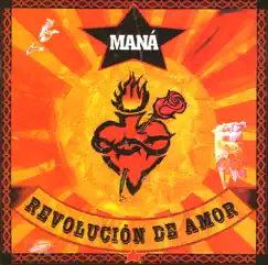 Revolución de Amor by Maná album reviews, ratings, credits