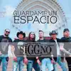 Guárdame un Espacio - Single album lyrics, reviews, download