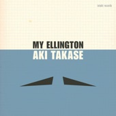 Aki Takase - In a Mellow Tone - Do Nothing Till You Hear from Me