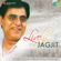 Bahut Pahele Se Un Kadmo Ki Aahat Jaan Lete Hain (Live) - Jagjit Singh & Chitra Singh