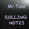 Rolling Notes - Single album lyrics, reviews, download