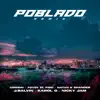 Stream & download Poblado (feat. Crissin, Totoy El Frio & Natan & Shander) [Remix]