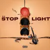 Stoplight! - Single album lyrics, reviews, download
