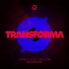 TRANSFORMA, Vol. 1 album lyrics, reviews, download
