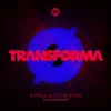 Stream & download TRANSFORMA, Vol. 1