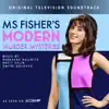 Ms. Fisher's Modern Murder Mysteries (Original Score) album lyrics, reviews, download