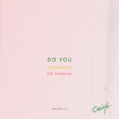 Do You (feat. T'neeya) artwork