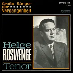 Helge Rosvaenge by Artur Rother, Hans Steinkopf, Helge Rosvaenge & Robert Heger album reviews, ratings, credits