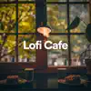 Stream & download !!! Lofi Cafe !!!