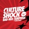 Bad Red - Culture Shock lyrics