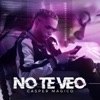 No Te Veo - Single