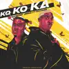 Kokoka (feat. Dotman) - Single album lyrics, reviews, download