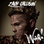 Zach Callison - War!